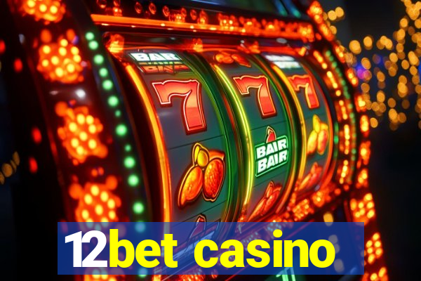 12bet casino